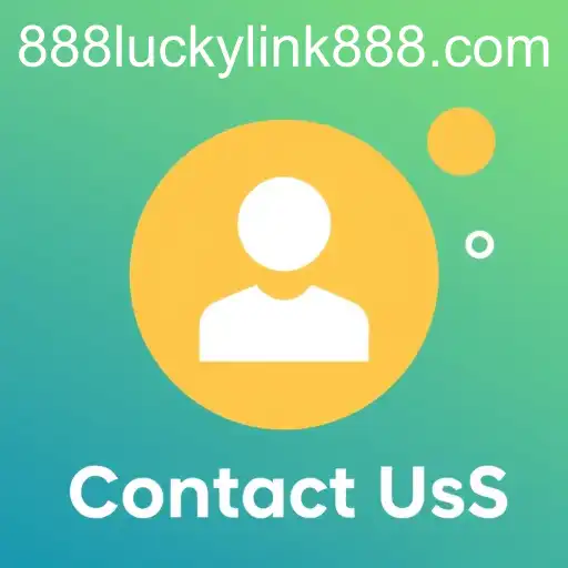 Contact Us: The Gateway to Your Luckylink888 Experience