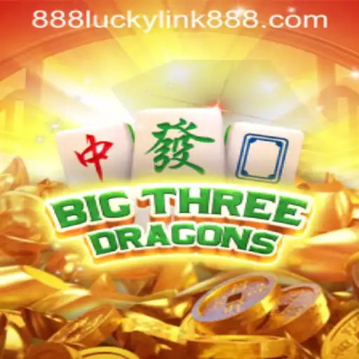 Discovering BigThreeDragons: A Journey into the World of Luck with luckylink888