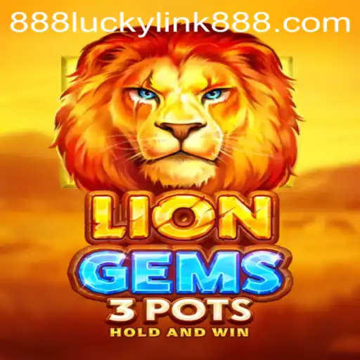 Unveiling LionGems3pots: The Thrilling Journey of Luck and Strategy